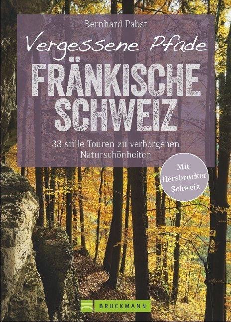 Vergessene Pfade Fränkische Schweiz main product photo