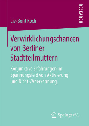 Verwirklichungschancen von Berliner Stadtteilmüttern