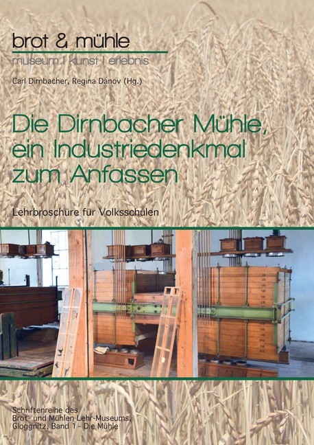 Die Dirnbacher Mühle, ein Industriedenkmal zum Anfassen main product photo
