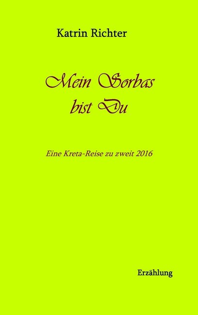 Mein Sorbas bist du main product photo