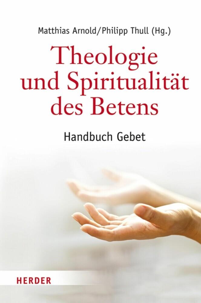 Theologie und Spiritualität des Betens main product photo