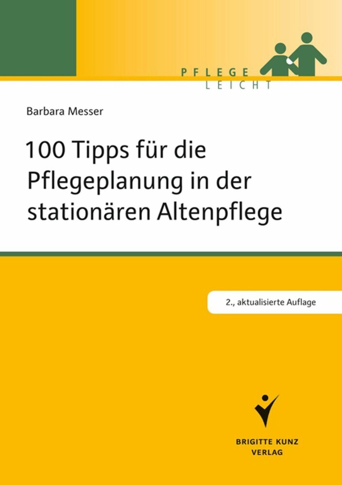 100 Tipps für die Pflegeplanung in der stationären Altenpflege main product photo