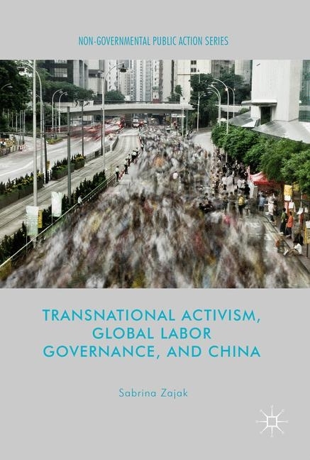 Transnational Activism, Global Labor Governance, and China main product photo