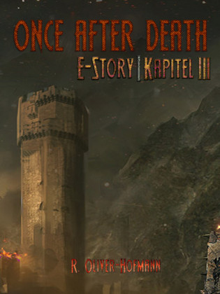 Once After Death: E-Story Kapitel 3