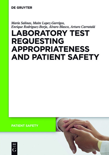 Laboratory Test requesting Appropriateness and Patient Safety main product photo