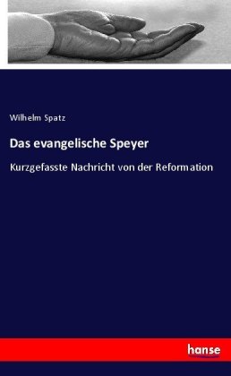 Das evangelische Speyer
