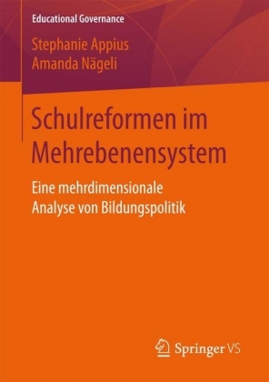Schulreformen im Mehrebenensystem