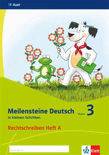 Meilensteine Deutsch in kleinen Schritten 3. Rechtschreiben - Ausgabe ab 2017 main product photo