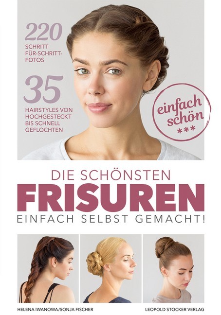 Die schönsten Frisuren einfach selbst gemacht main product photo
