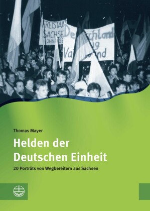 Helden der Deutschen Einheit