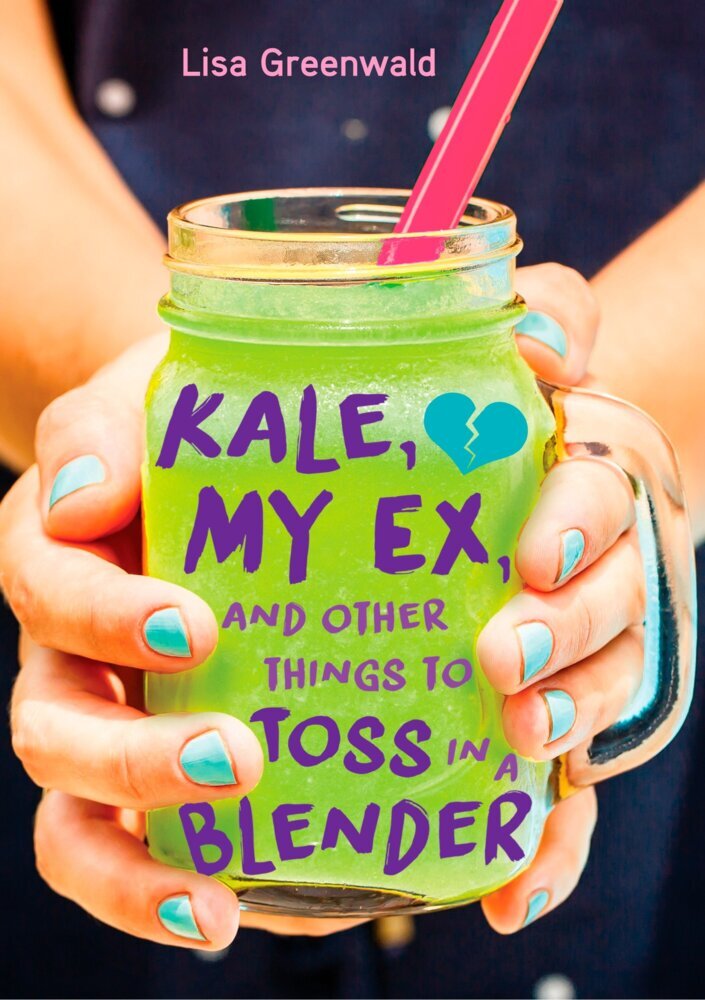 Kale, My Ex, and Other Things to Toss in a Blender main product photo