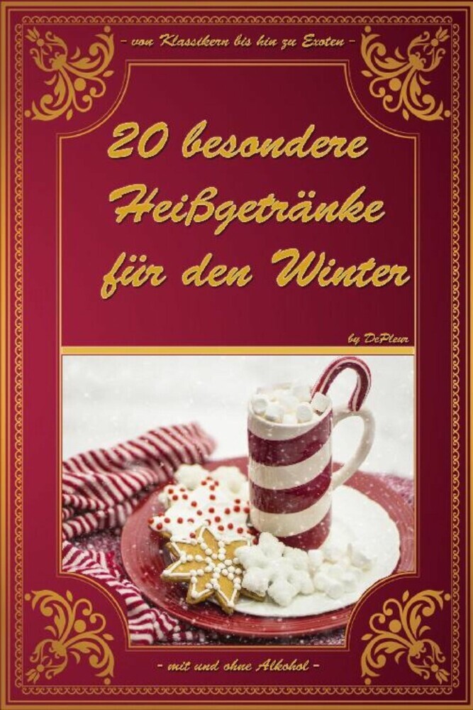 20 besondere Heißgetränke für den Winter main product photo