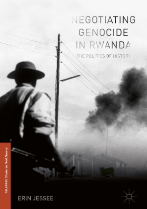 Negotiating Genocide in Rwanda
