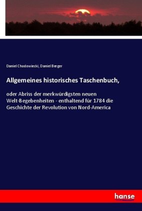 Allgemeines historisches Taschenbuch,