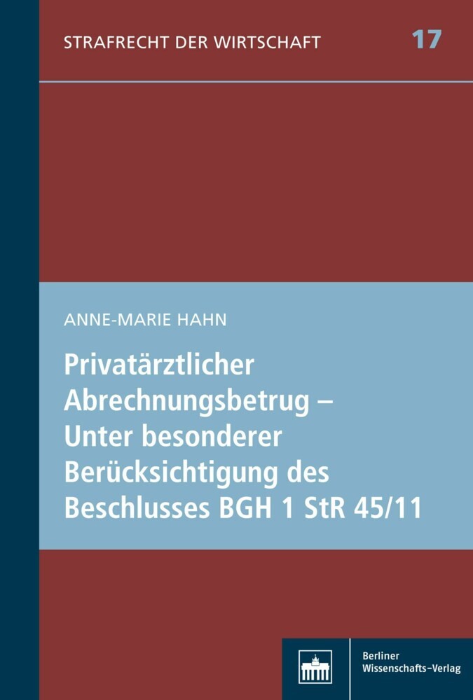 Privatärztlicher Abrechnungsbetrug - Unter besonderer Berücksichtigung des Beschlusses BGH 1 StR 45/11 main product photo