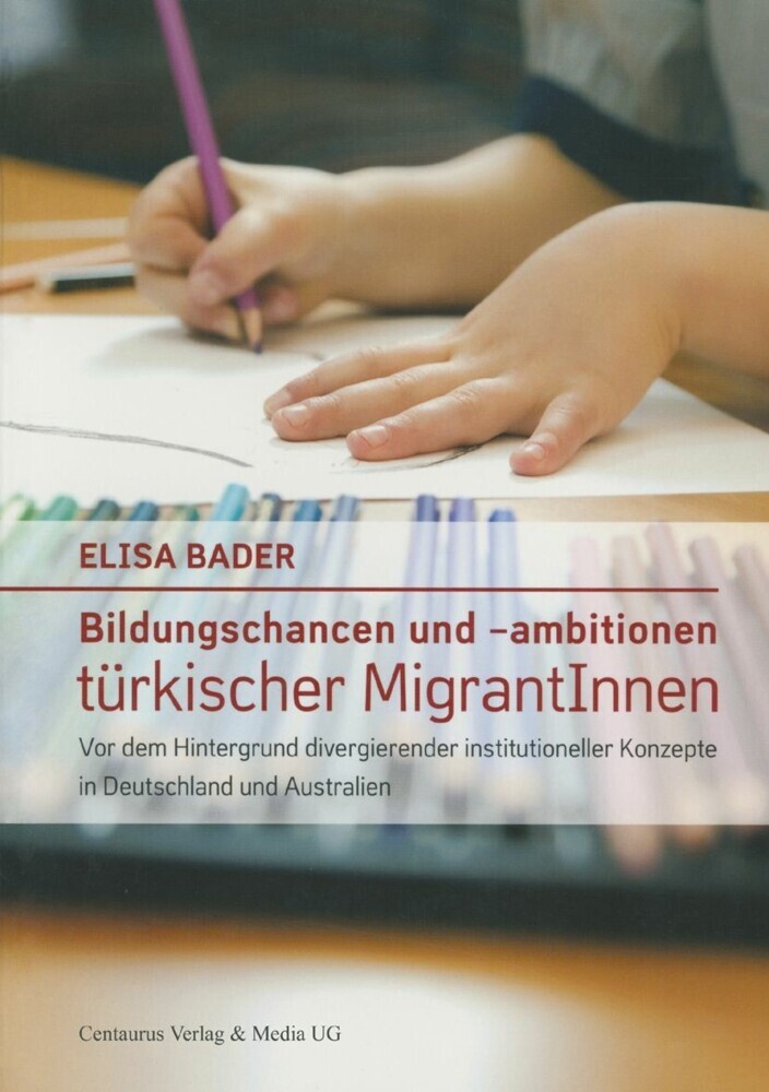 Bildungschancen und -ambitionen türkischer MigrantInnen main product photo