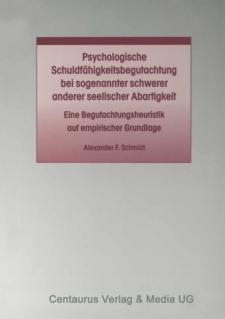 Psychologische Schuldfähigkeitsbegutachtung bei sogenannter schwerer anderer seelischer Abartigkeit main product photo