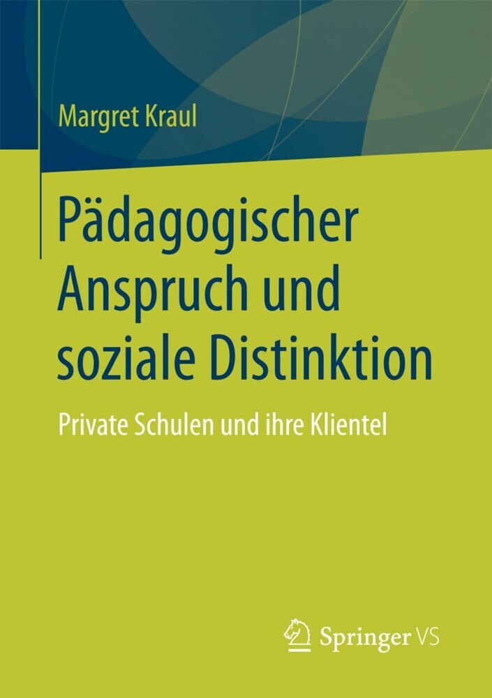 Pädagogischer Anspruch und soziale Distinktion main product photo