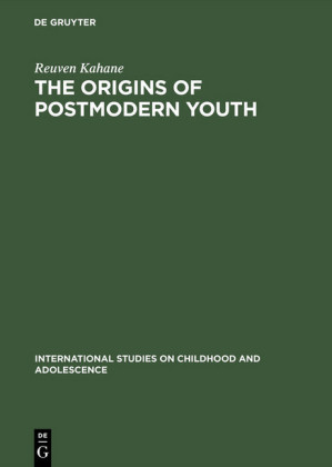 The Origins of Postmodern Youth