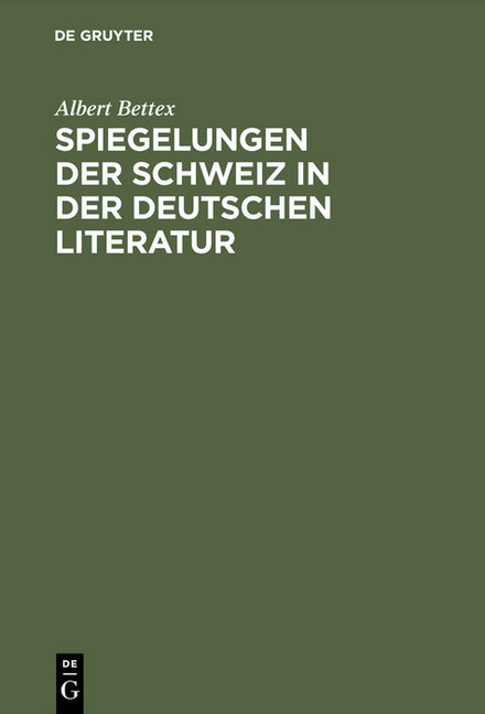 Spiegelungen der Schweiz in der deutschen Literatur main product photo