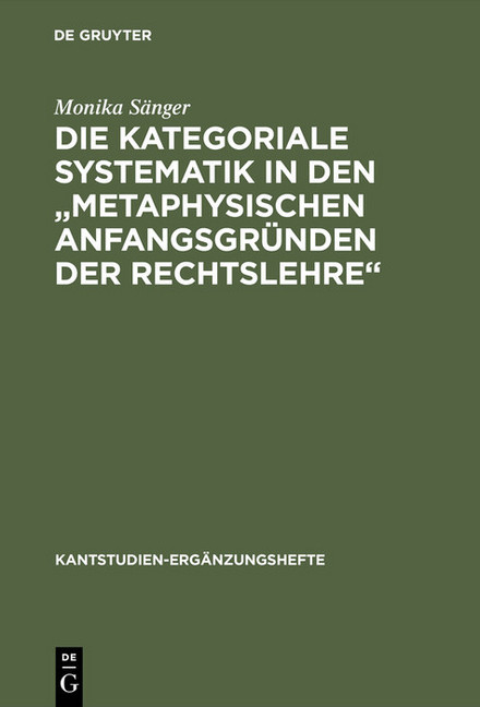Die kategoriale Systematik in den 'metaphysischen Anfangsgründen der Rechtslehre' main product photo