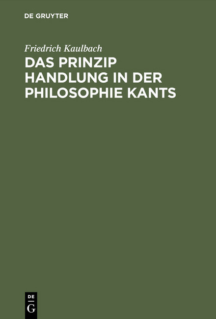 Das Prinzip Handlung in der Philosophie Kants main product photo
