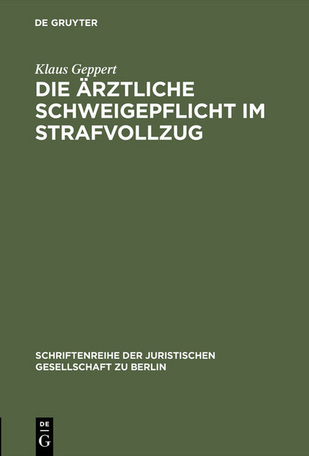 Die ärztliche Schweigepflicht im Strafvollzug main product photo