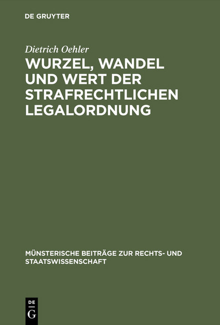 Wurzel, Wandel und Wert der strafrechtlichen Legalordnung main product photo