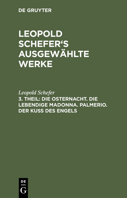 Die Osternacht. Die lebendige Madonna. Palmerio. Der Kuß des Engels main product photo