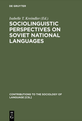 Sociolinguistic Perspectives on Soviet National Languages