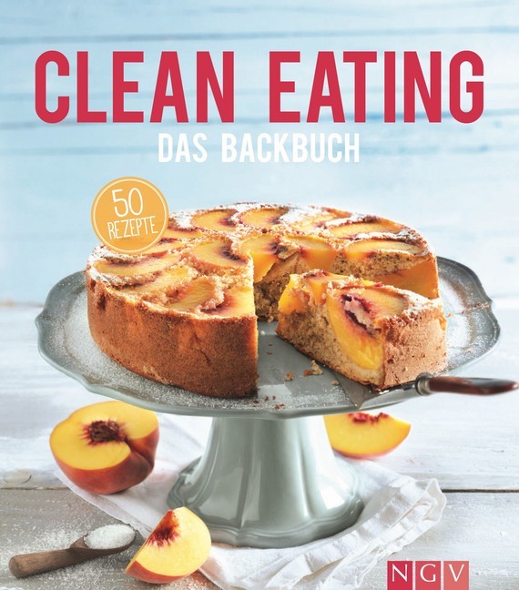 Clean Eating - Das Backbuch main product photo