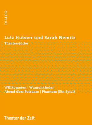 Willkommen und andere Theaterstücke