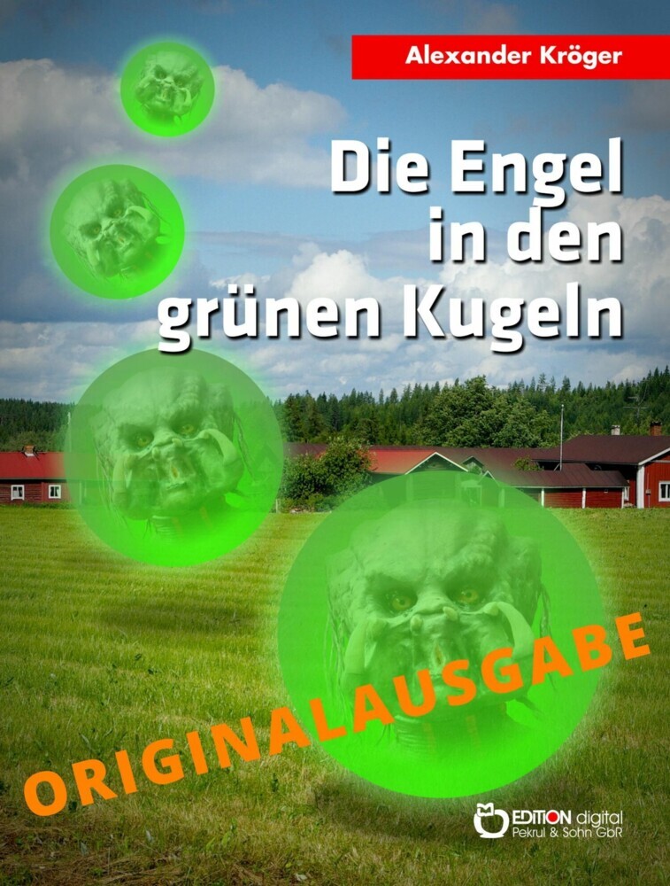 Die Engel in den grünen Kugeln - Originalausgabe main product photo
