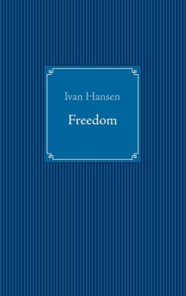 Freedom