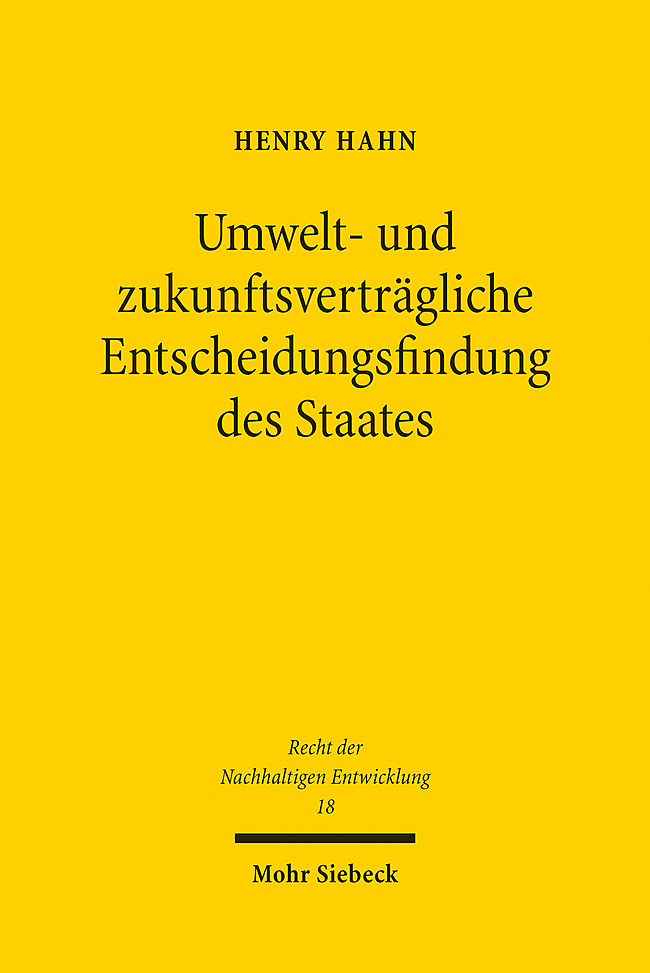 Umwelt- und zukunftsverträgliche Entscheidungsfindung des Staates main product photo