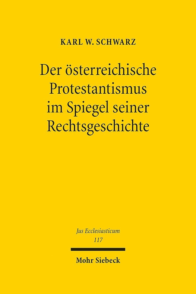 Der österreichische Protestantismus - im Spiegel seiner Rechtsgeschichte main product photo