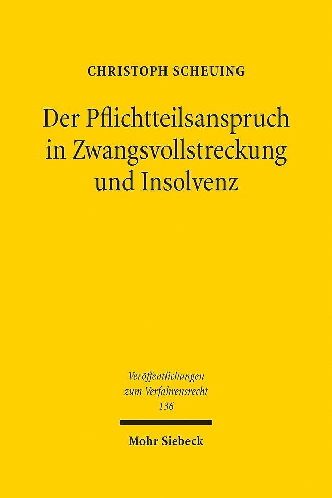 Der Pflichtteilsanspruch in Zwangsvollstreckung und Insolvenz main product photo