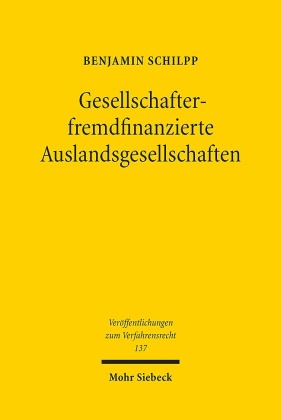Gesellschafterfremdfinanzierte Auslandsgesellschaften