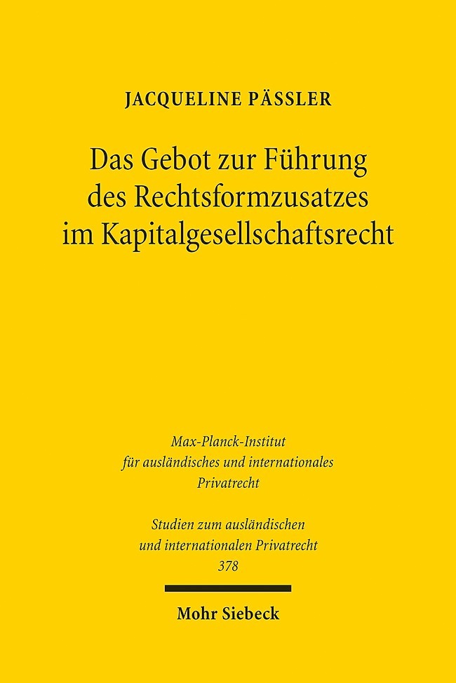Das Gebot zur Führung des Rechtsformzusatzes im Kapitalgesellschaftsrecht main product photo
