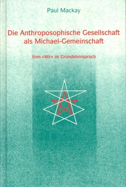 Die Anthroposophische Gesellschaft als Michael-Gemeinschaft main product photo