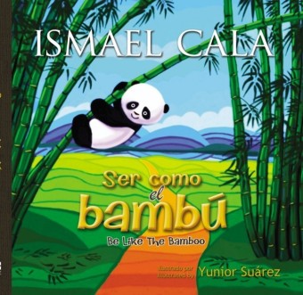 Ser como el bambu -  Bilingue