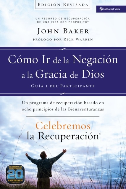 Celebremos la recuperacion Guia 1: Como ir de la negacion a la gracia de Dios main product photo