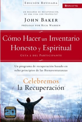 Celebremos la recuperacion Guia 2: Como hacer un inventario honesto y espiritual