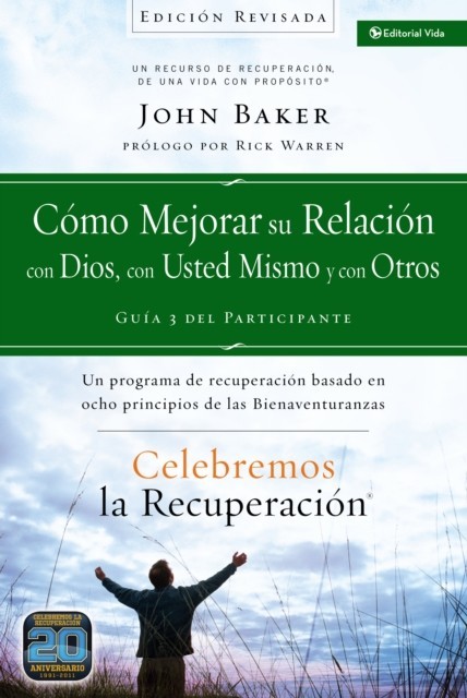 Celebremos la recuperacion Guia 3: Como mejorar su relacion con Dios, con usted mismo y con otros main product photo