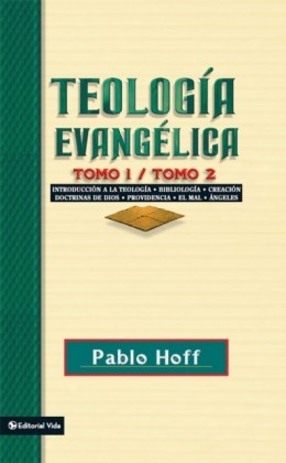 Teologia evangelica tomo 1 / tomo 2