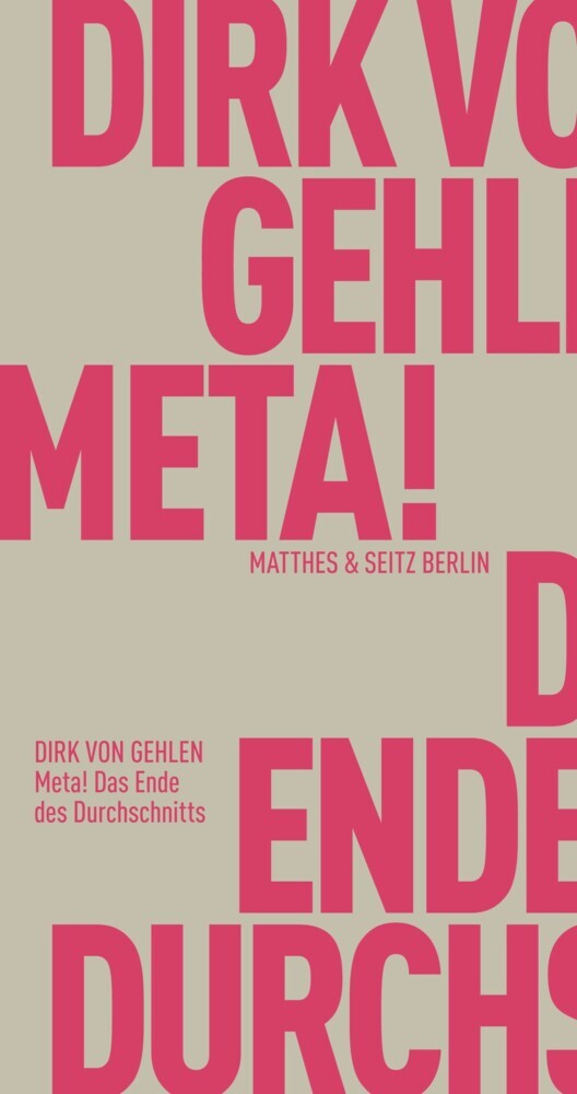Meta! Das Ende des Durchschnitts main product photo