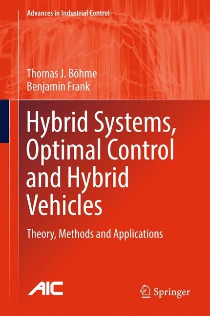 Hybrid Systems, Optimal Control and Hybrid Vehicles main product photo