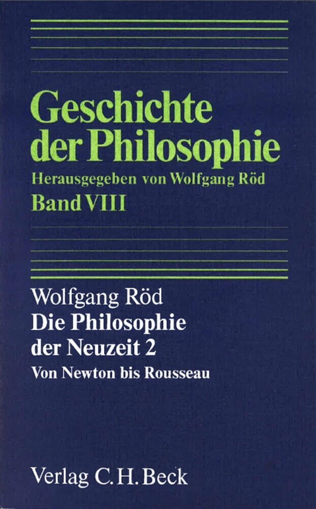 Geschichte der Philosophie Bd. 8: Die Philosophie der Neuzeit 2: Von Newton bis Rousseau main product photo