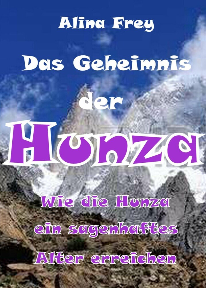 Das Geheimnis der Hunza main product photo