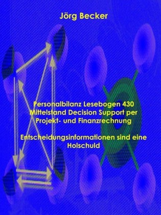 Personalbilanz Lesebogen 430 Mittelstand Decision Support per Projekt- und Finanzrechnung